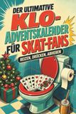 tiptop Le calendrier de l'Avent ultime pour les toilettes pour fans de Skat