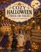 Cozy Halloween: Trick-or-Treat
