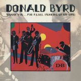 Music On CD Donald Byrd Thank You... For F.U.M.L. (Funking Up My Life) CD