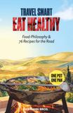 Travel Smart Eat Healthy Cookbook