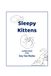 Sleepy Cozy Toes Studios Sleepy Kittens: a pillow book