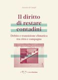 Il diritto di restare contadini. Debito e transizione climatica tra città e campagna