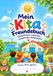 Mein Kitafreundebuch - Gemeinsam wachsen, zusammen entdecken! Junge Freundebuch Kindergarten Kleinkinder: Viele Malfelder und dadurch viel was das Kind selbst ausfüllen kann