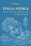 YOGA Bol YOGA NIDRA - Ascent into the Subconscious Paperback