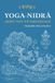 YOGA Bol YOGA NIDRA - Ascent into the Subconscious Paperback