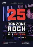 25 Libri GmbH 25 CANZONI ROCK CHE DOVRESTI CONOSCERE ALLA BATTERIA (Volume 4)