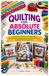 QUILTING Libri GmbH QUILTING FOR ABSOLUTE BEGINNERS
