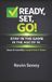 Ready, Set, Go! Series - Your Simple Guide to Anything- Ready, Set, GO! - STAY IN THE GAME in the AGE of AI