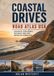 Coastal Drives Road Atlas USA: Ocean Routes, Scenic Highways, Beach Drives, Travel Maps, and Road Trip Planning Guide