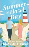 Summer Scarlett Rose Summer in Hazel Bay Paperback