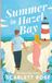 Summer Scarlett Rose Summer in Hazel Bay Paperback
