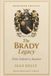 The Brady Family Legacy: From Ireland to America