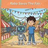 Robo Robo Saves The Fair