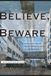 Believe, Beware: A Collection of Short Stories and Illustrations