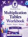 Multiplication Tables Workbook: Practice, Review, Mastery
