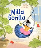 Milla Gorilla: Ein Vorlesebuch ab 3 mit kuscheligen Geschichten zum Wohlfühlen