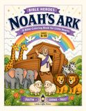 Noah's Ark: A Bible Coloring Book for Little Hearts