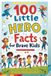 100 Uncle Wale 100 Little Hero Facts for Brave Kids (6-9) Paperback