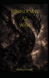 Kingdoms at War: Book three of the Brothers' War: 3