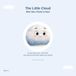 The Little Cloud who was afraid to rain: A story about fear, self-worth, and discovering what makes you special