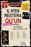 Il n'en restera qu'un . Volume 5 . Carnaval spécial MaskNoir.: 336 suspects, 1 coupable : le grand livre-enquête à rayer — énigmes, déduction et casse-tête pour adultes, 100 % couleur