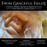 Sonic Rendezvous R. Carlos Nakai, William Eaton & Will Clipman - From Graceful Fields (CD)