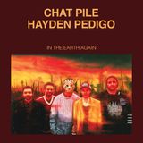 In Chat Pile / Hayden Pedigo - In The Earth Again (CD)