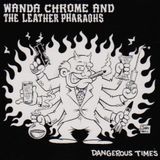 Dangerous Times [VINYL]