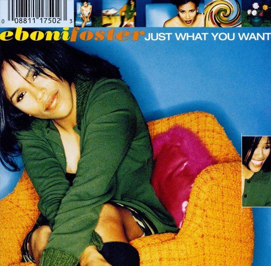 Eboni Foster - Just What You Want - CD