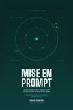 Mise en Prompt: Da zero a ChatGPT Work: la guida a moduli per dominare GPT‑5.6 prima dei tuoi colleghi
