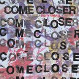 Pretty Come Closer - Pretty Garbage (LP)