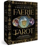 Holly Black's Faerie Tarot Deck and Guidebook