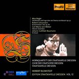 Outhere Profil Hanssler Hornquartett Der Staatskapelle Dresden, Chor der Staatsoper Dresden, Staatskapelle Dresden, Herbert Blomstedt - Edition Staatskapelle Dresden . Vol. 12 (CD)