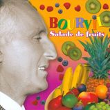 Bourvil Salade de Fruits