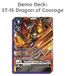 Digimon ST-15 Dragon du Courage Démo Deck