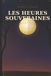 Les Libri GmbH Les Heures Souveraines Paperback