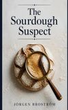 The Elara Vance Mysteries The Sourdough Suspect