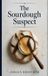 The Elara Vance Mysteries The Sourdough Suspect