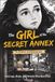 The Girl of the Secret Annex a Comic Biography: Courage, Hope, and Words That Survived