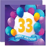 Verjaardagskaart 33e verjaardagskaart voor mannen vrouwen - ballonfeest - gelukkige verjaardagskaarten voor 33 jaar oude man vrouw broer zus mama papa tante oom beste vriend neef, 145 mm x 145 mm verjaardag wenskaarten cadeau