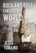 Rock and Roll Can Save the World
