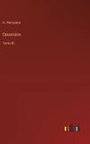 Opusculos: Outlook Verlag Opusculos: Tomo III