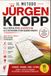 Il metodo Jurgen Klopp: Dalla Mentalità del Gegenpressing alla Costruzione di una Squadra Vincente