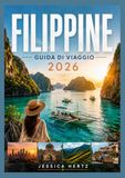 FILIPPINE GUIDA DI VIAGGIO 2026