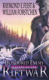 Honoured HarperCollins Publishers Legends Of Riftwar 01 Honoured Enemy Paperback