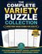 The Complete Variety Puzzle Collection: Large Print Brain Games for Adults Featuring Word Search, Sudoku, Crossword, Cryptograms, Mazes, Nonograms & More