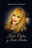 Siete Vidas y Siete Bodas Paperback