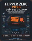 Flipper Zero 2026 Guía del usuario