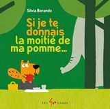 Si je te donnais la moitié de ma pomme