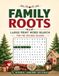 Family Roots: Large-Print Word Search for the Holiday Season
